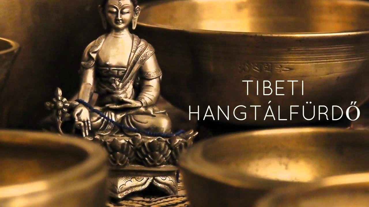 tibeti hangtálfürdő, harmónia, relaxálás, egységben az univerzummal
